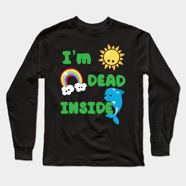 i am dead inside shirt